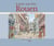 Rouen il était une fois...Rouen