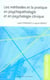 Les méthodes et la pratique en psychopathologie et en psychologie clinique
