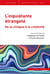 L'inquietante étrangeté - de la clinique à la créativité