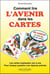 Comment lire l'avenir dans les cartes