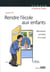 Rendre l'école aux enfants - mauvaises pensées d'un prof