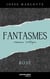 Fantasmes : Rose