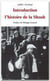 Introduction à l'histoire de la Shoah