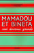 Mamadou et Bineta sont devenus grands - CM1, CM2