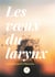 Les voeux du larynx