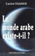 Le monde arabe existe-t-il ?