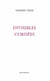 Invisibles cordees