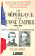 Histoire Politique de la France - La IIe République et le Second Empire, 1848-1870 : du prince président à Napoléon III