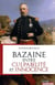 Bazaine, entre culpabilite et innocence