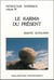 Karma du présent t. 4