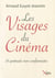 Les visages du cinéma - 35 portraits non conformistes