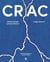 Crac : Le son du monde qui avance