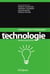 Apprendre et enseigner la technologie - regards multiples
