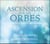 Ascension par les orbes - méditations guidées