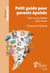 Petit guide pour parents épuisés - vers un quotidien plus serein