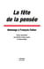 La fête de la pensée - hommage à François Fédier