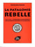La Patagonie rebelle