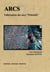 Arcs t.1 - fabrication des arcs primitifs