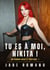 Tu es à Moi, Nikita ! : Un Roman Noir et Érotique. 1