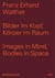 Bilder im kopf, korper im raum / images in mind, bodies in space /anglais/allemand