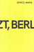 Maria Sewcz : Now, Berlin