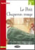 Le Petit Chaperon rouge (Niveau 2)