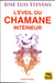 L'éveil du chamane intérieur
