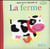 Mon petit imagier : la ferme