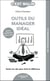 Outils du manager idéal, c'est malin ! Toutes les clés pour faire la différence