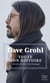 Dave Grohl : Toute mon histoire : Carnets de vie et de musique