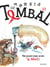Pierre Tombal Tome 22 : ne jouez pas avec la mort !