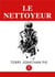 Le nettoyeur