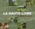 La Haute-Loire de toute façon