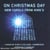 On christmas day - new carols from king's