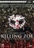 Killing Zoe