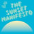 Too Slow to Disco NEO presents: The sunset manifesto