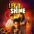 Let it shine (bof)