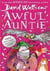 AWFUL AUNTIE