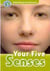 Oxford read and discover 3: your five senses