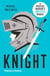 Knight the medieval warrior s (unofficial) manual (paperback)