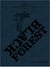 Black Forest - four visible poems