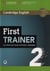 First Trainer 2 Six Practice Tests without Answers with Audio