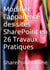 Sharepoint online : modifier l'apparence des sites sharepoint en 26 travaux pratiques