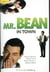Mr. Bean in Town