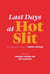 Last days at hot slit: the radical feminism of andrea dworkin