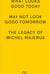 What looks good today may not look good tomorrow : The Legacy of Michel Majerus