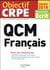 Objectif crpe - qcm crpe : français (édition 2018)