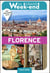 Un grand week-end : à Florence