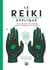 Le Reiki expliqué : Tout comprendre des 5 préceptes et de leurs enseignements au quotidien