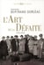 L'art de la défaite (1940-1944)